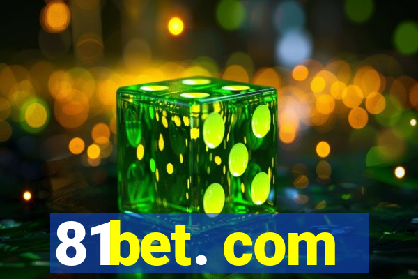 81bet. com